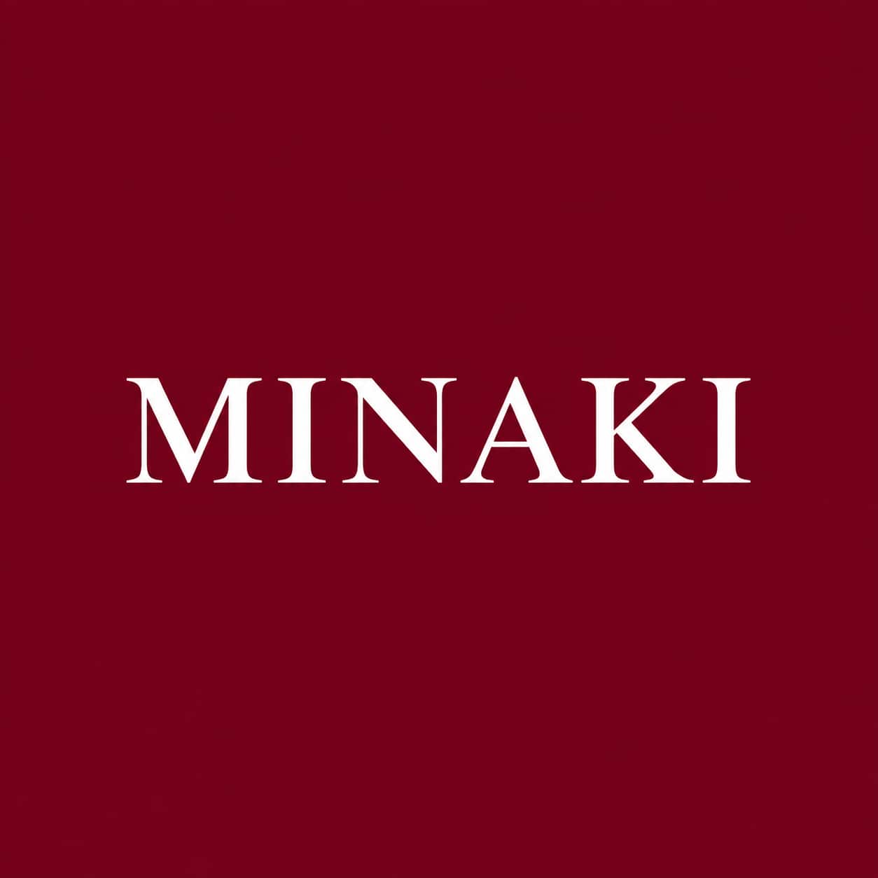 MINAKI