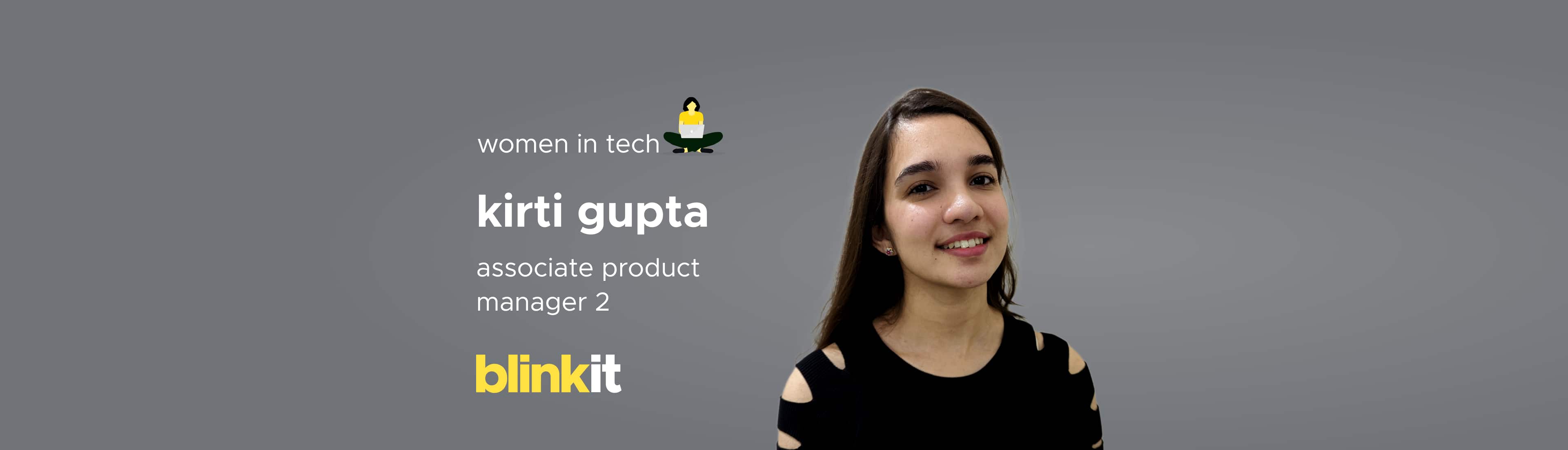 Women in Tech: Kirti Gupta