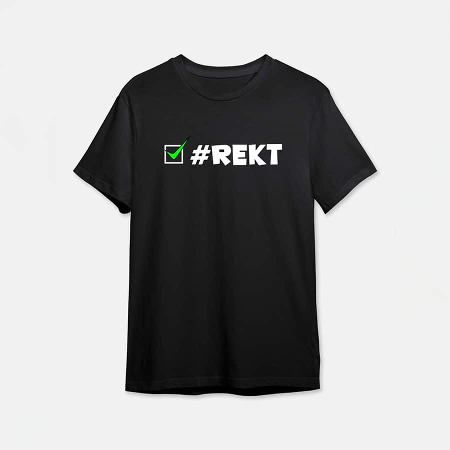 REKT – Gaming Quotes Tshirt – Black
