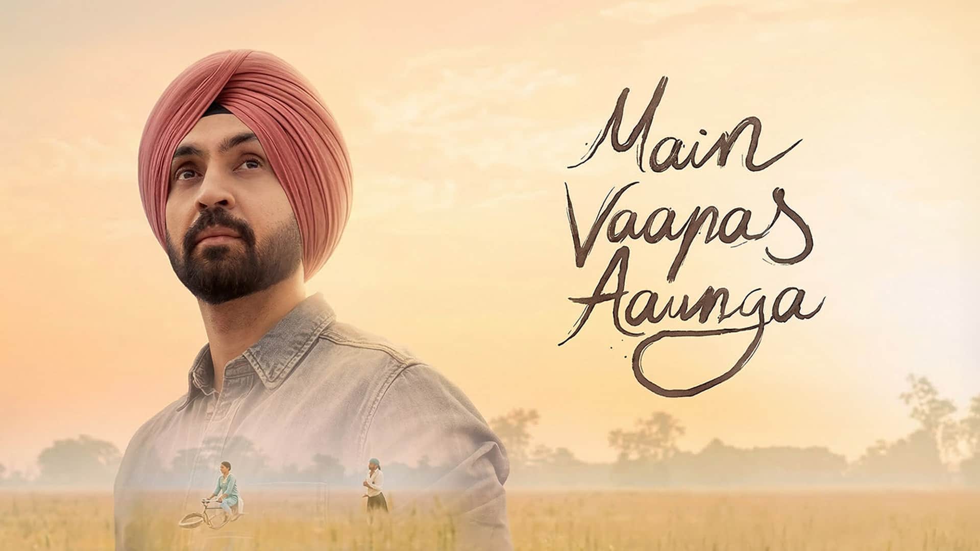 Main Vaapas Aaunga | Official Trailer | Imtiaz Ali, A.R. Rahman, Diljit, Vedang, Sharvari, Naseer