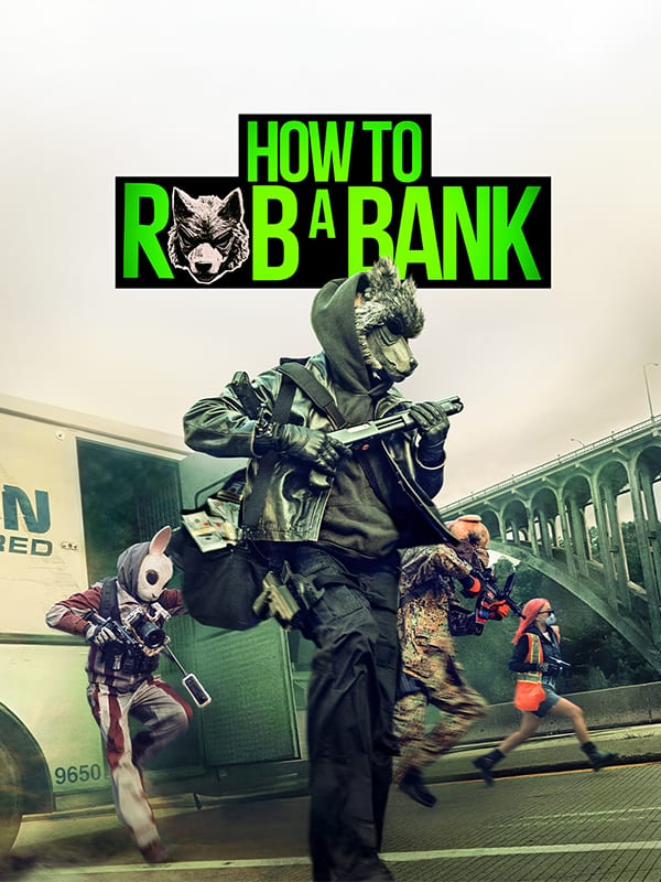 How to Rob a Bank poster