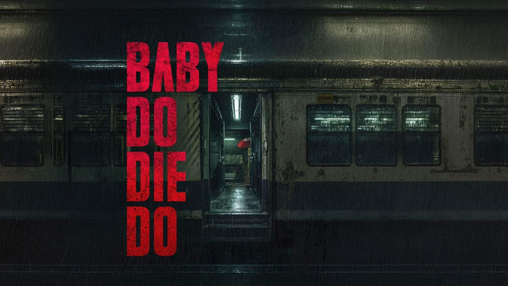 Baby Do Die Do - Official Teaser | Huma Qureshi | Nachiket Samant | Saqib Saleem