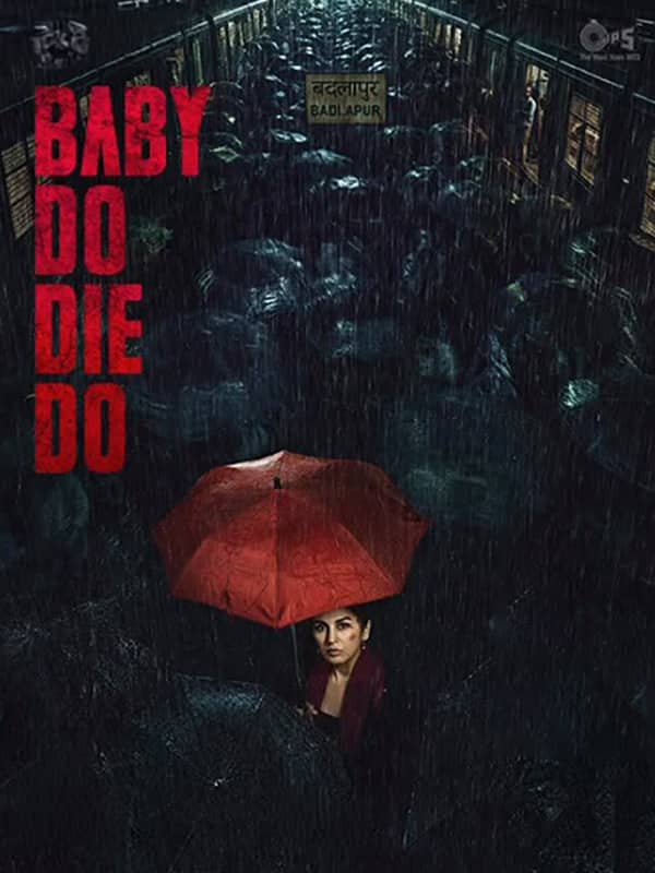 Baby Do Die Do