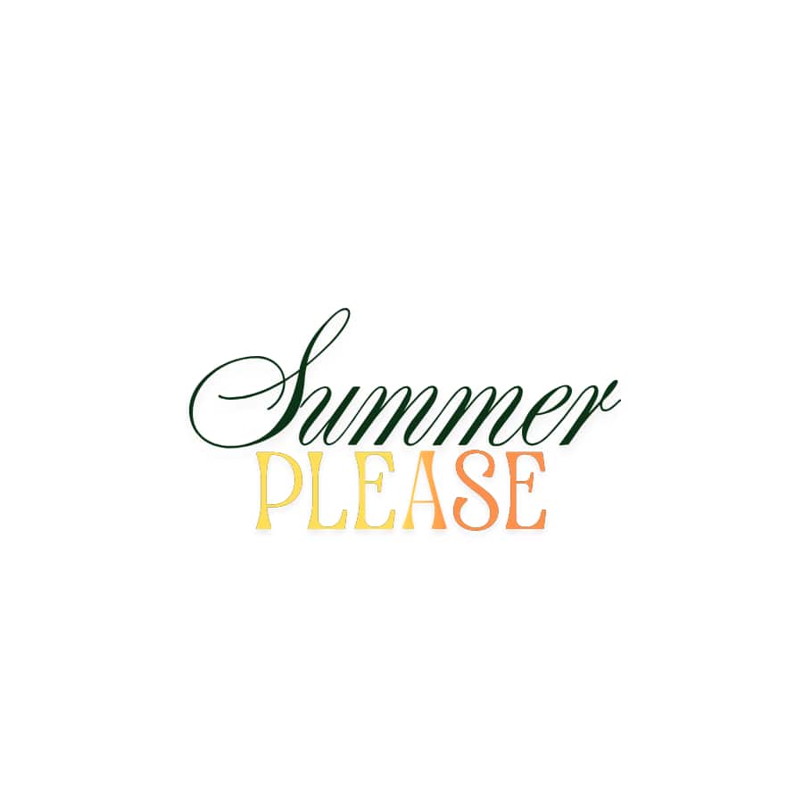 Summer Please