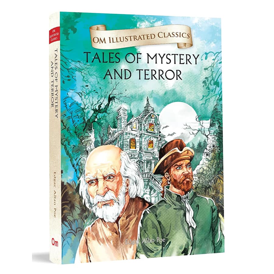 Children Classics – Tales of Mystery and Terror – Om Illustrated Classics for Kids