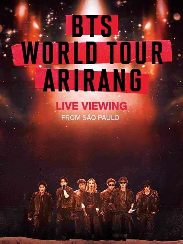 BTS World Tour Arirang in Sao Paulo: Live Viewing poster