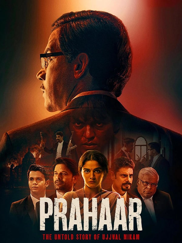 Prahaar: The Untold Story of Ujjwal Nikam poster