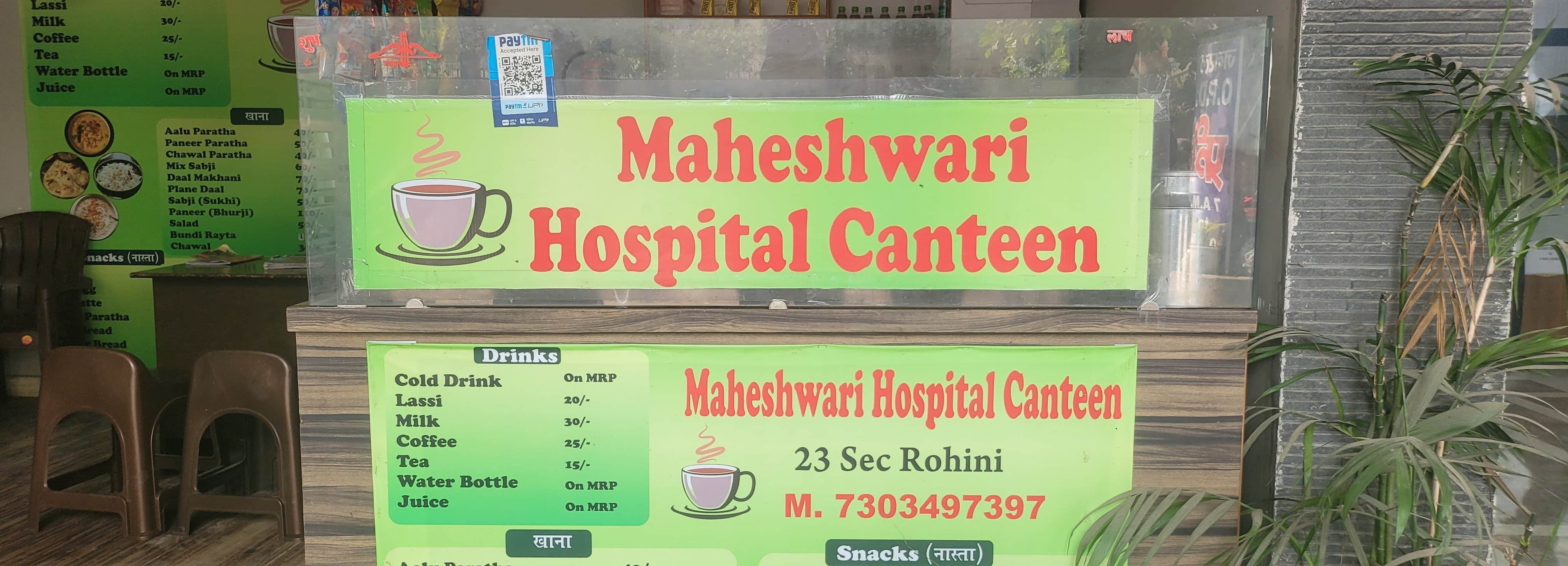 Menu of Maheshwari Hospital Canteen, Rohini, New Delhi
