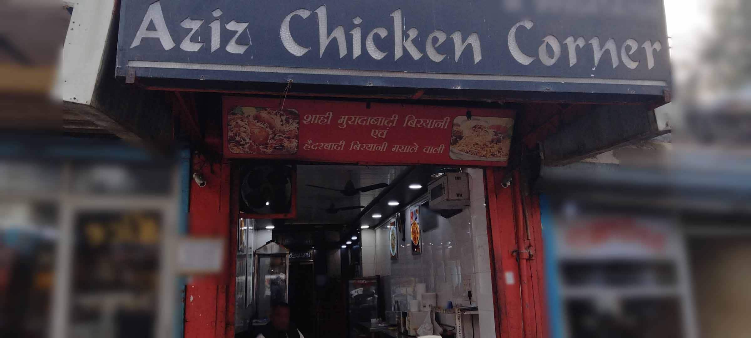 Aziz Chicken Corner, Jasola, New Delhi | Zomato