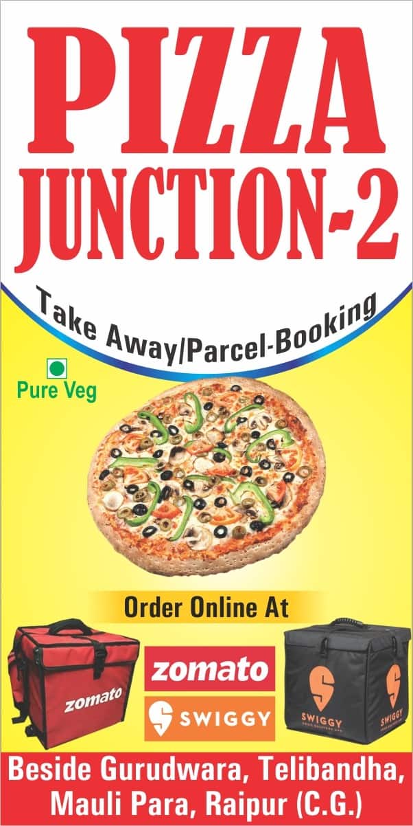 Pizza Junction 2, Civil Lines, Raipur Zomato