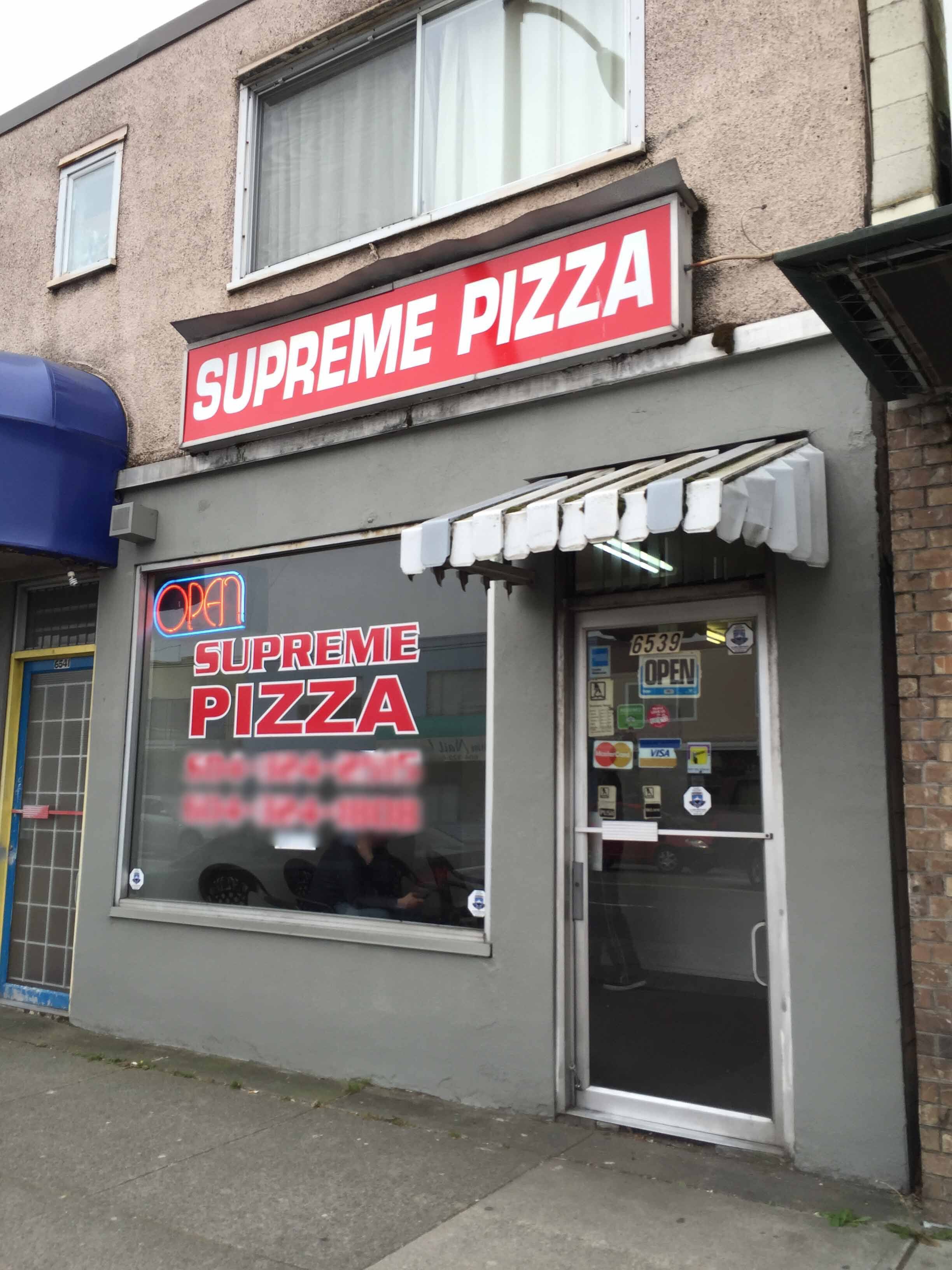 Supreme Pizza, VictoriaFraserview & Killarney, Vancouver