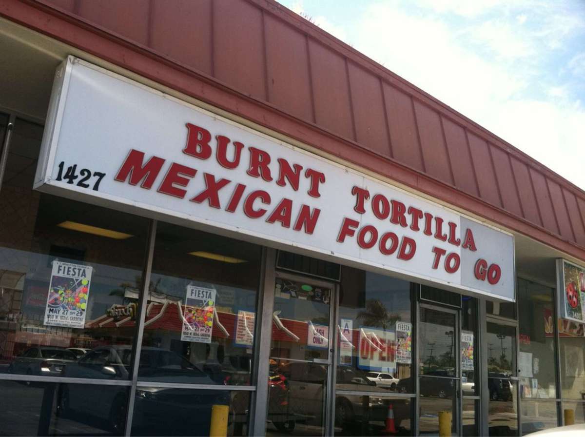 Burnt TortillaMexican Take Out, Gardena, Gardena Zomato