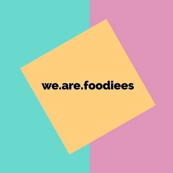 We Are Foodiees