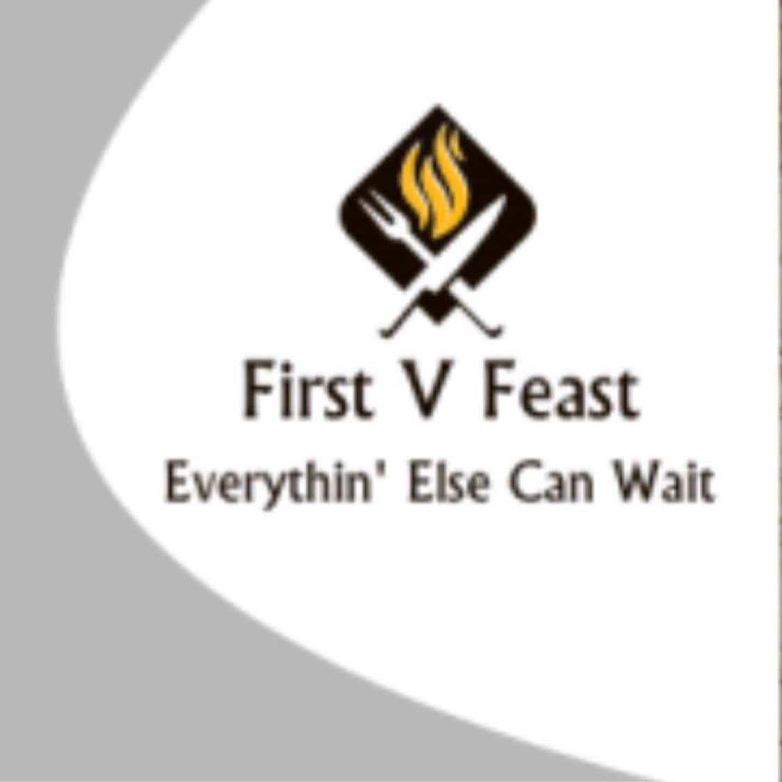 First V Feast