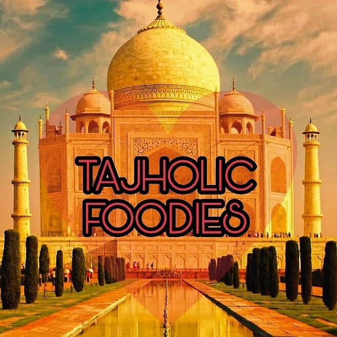 Tajholic Foodies