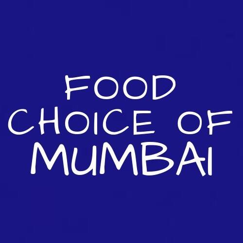 Food Choice Of Mumbai