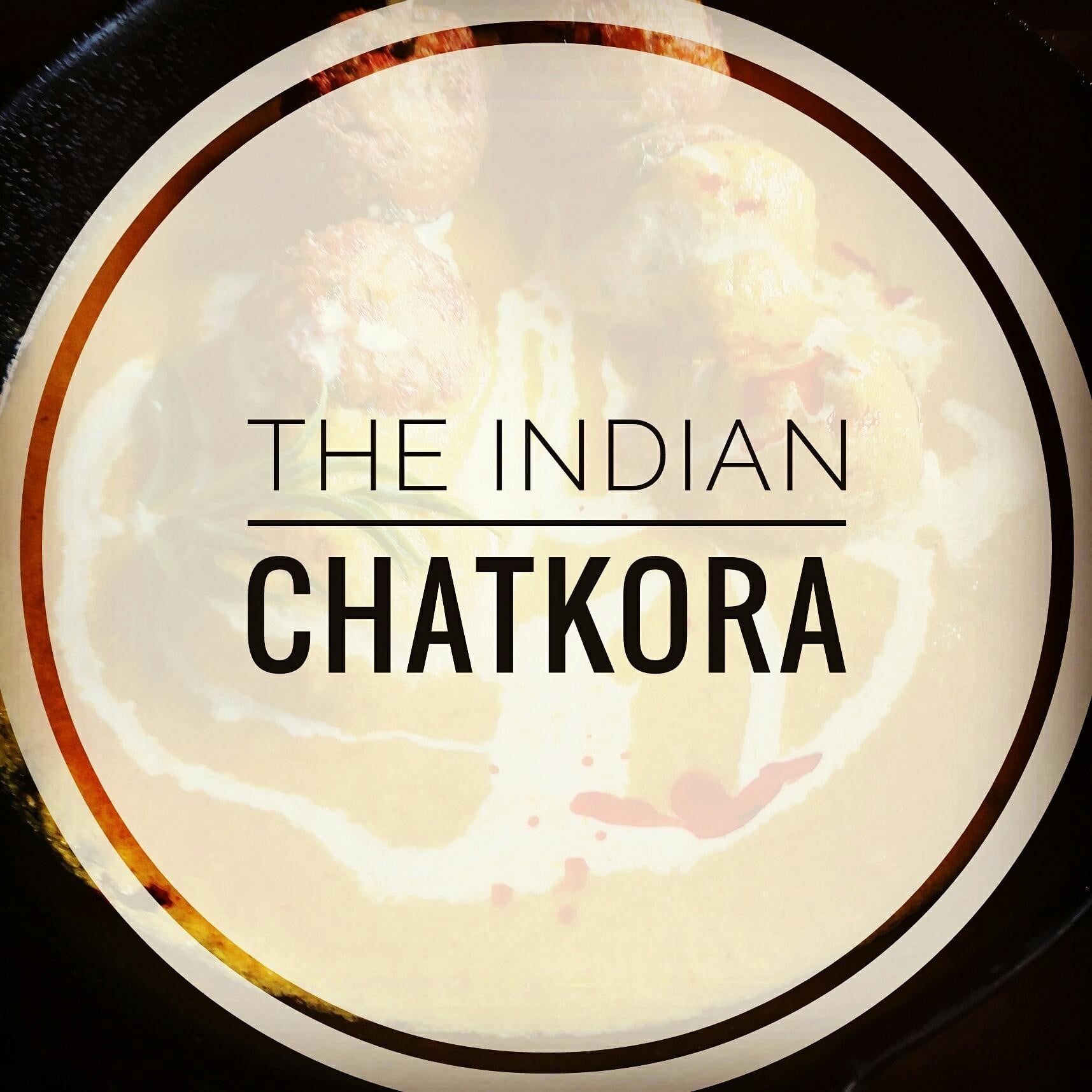 The Indian Chatkora
