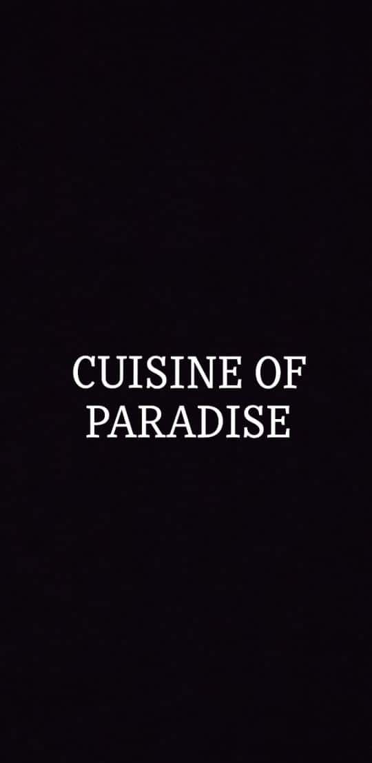 Cuisine_of_Paradise
