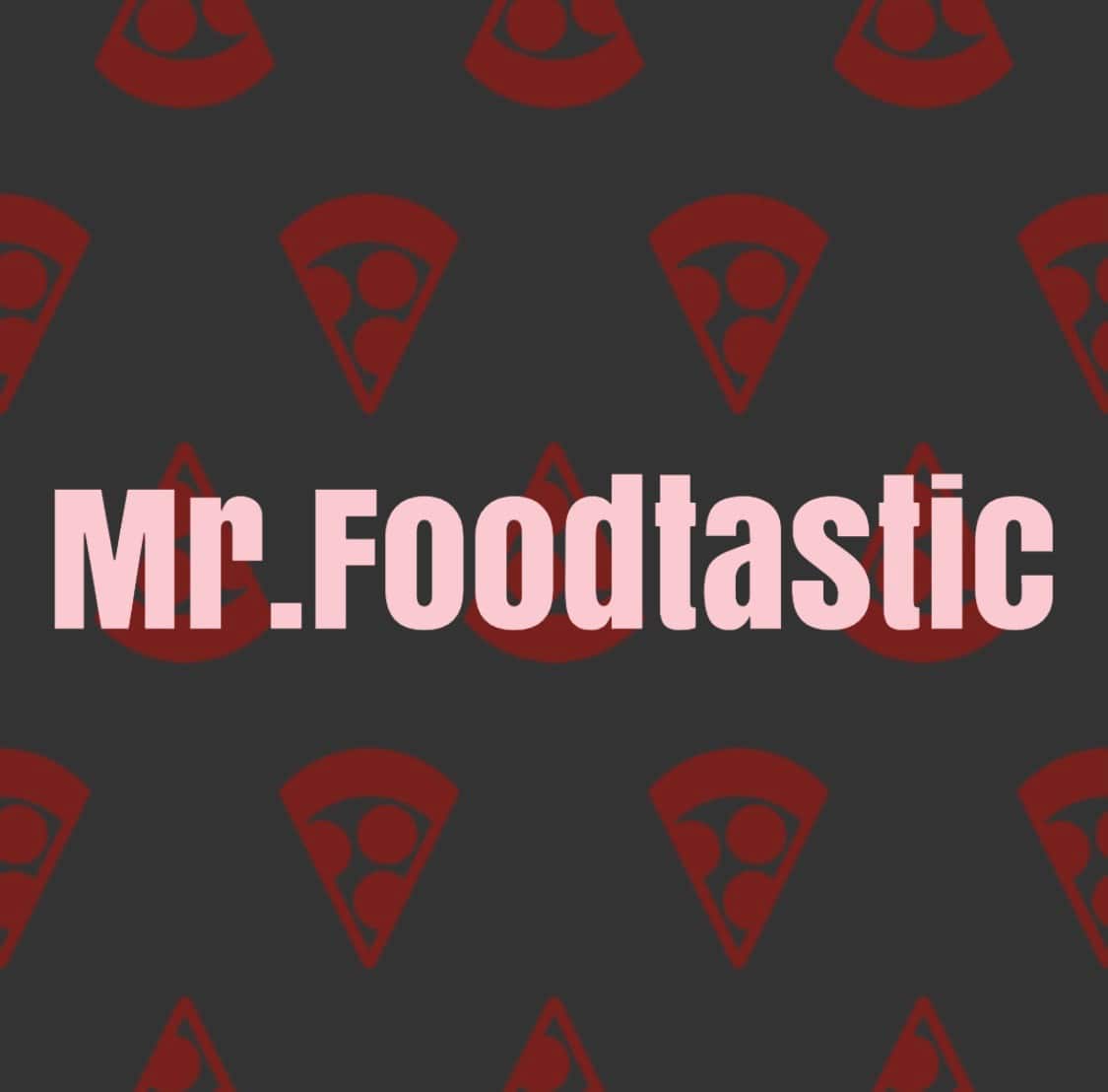 Mr Foodtastic