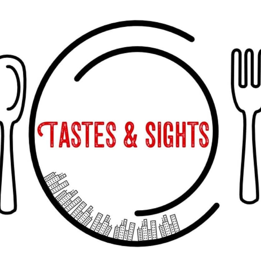 Tastes & Sights